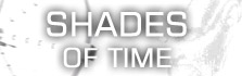 Shades of time